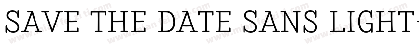 Save the Date Sans Light字体转换